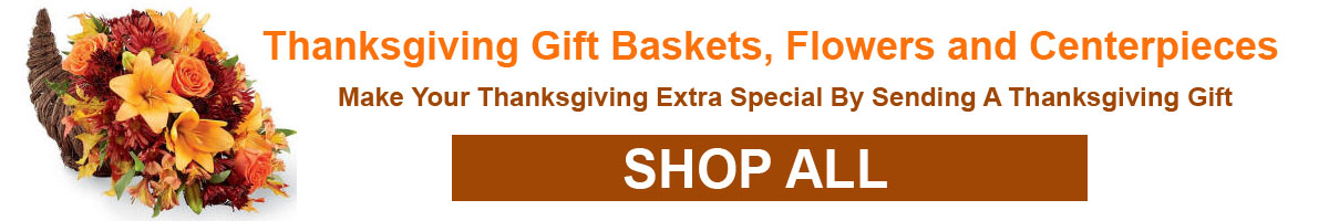 Thanksgiving Gift Baskets, Flowers and Centerpieces Logo